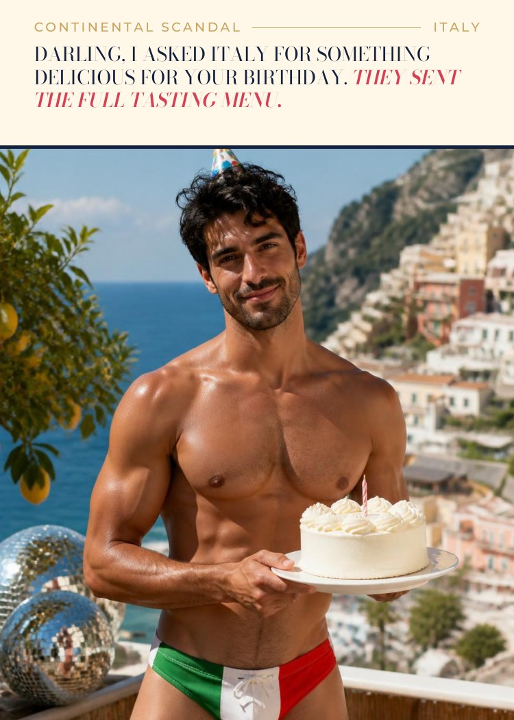 Italy birthday card: Darling, I asked Italy for something delicious for your birthday. They sent the full tasting menu.